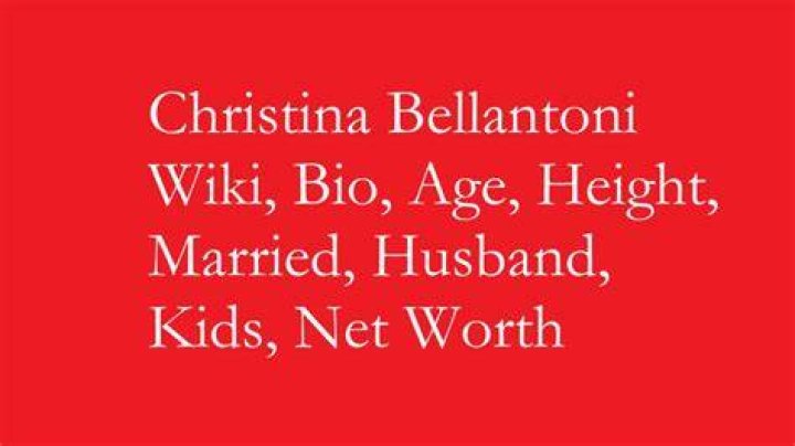 Christina Bellantoni Height, Weight, Net Worth, Age, Birthday, Wikipedia, Who, Nationality, Biography