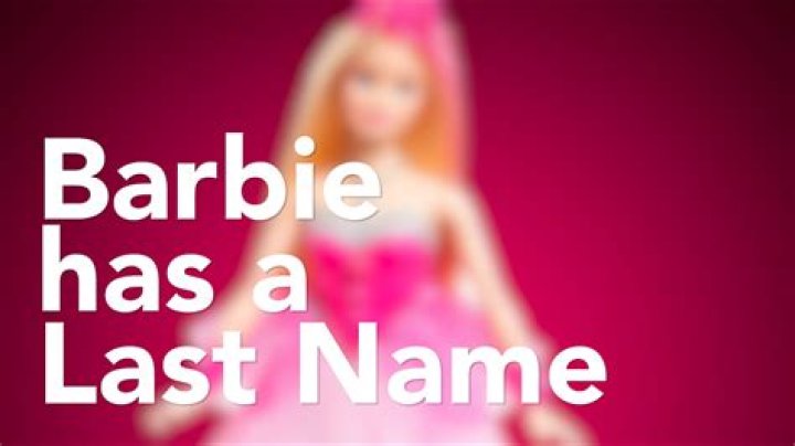 What is Barbie’s last name? Who is she named after?