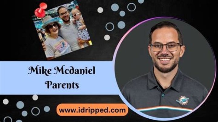 
Who are Mike Mcdaniel Parents? Mike Mcdaniel Biography, Parents Name and More 